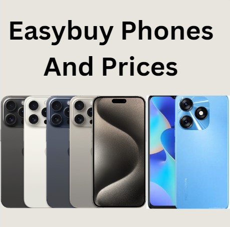 Easybuy Phones And prices